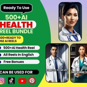 500+ AI Health Reel Bundle